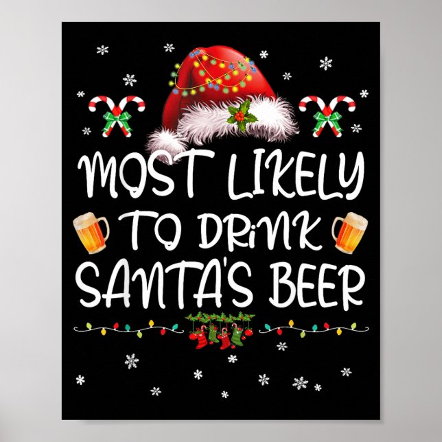Poster Most Likely To Drink Santa Beer Funny Christmas Dr (Devant)