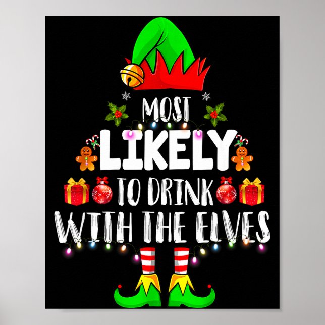 Poster Most Likely To Drink With The Elves Matching Chris (Devant)