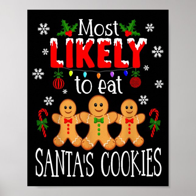 Poster Most Likely To Eat Santa's Cookies Christmas Famil (Devant)