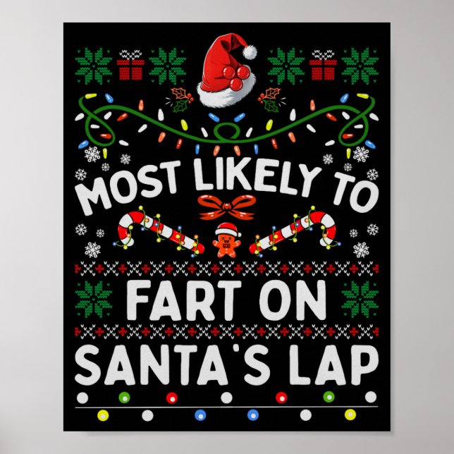 Poster Most Likely To Fart On Santa's Lap Funny Christmas (Devant)