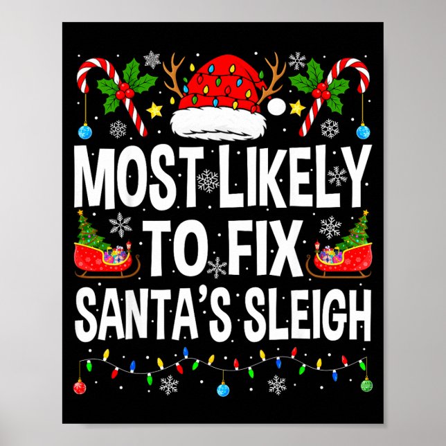 Poster Most Likely To Fix Santa Sleigh Family Matching Ch (Devant)