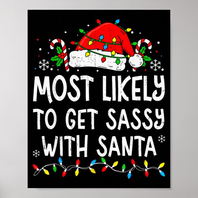 Poster Most Likely To Get Sy With Santa Funny Matching Ch (Devant)