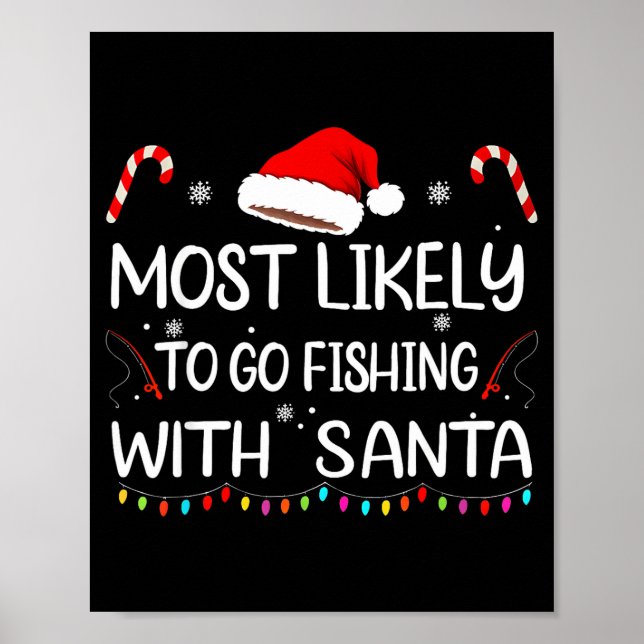 Poster Most Likely To Go Fishing With Santa Family Christ (Devant)