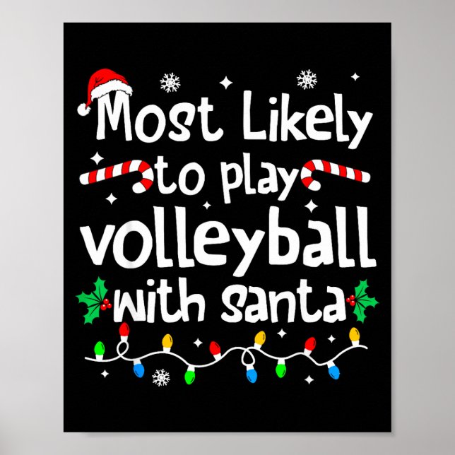 Poster Most Likely To Play Volleyball With Santa C-hristm (Devant)
