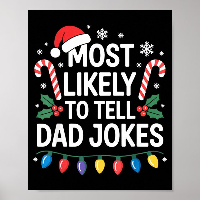 Poster Most Likely To Tell Dad Jokes Funny Christmas  (Devant)