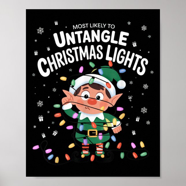 Poster Most Likely To Untangle Christmas Lights Elf  (Devant)