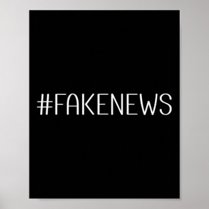 Poster Mot-dièse Médias Politique Fake News Trump Républi