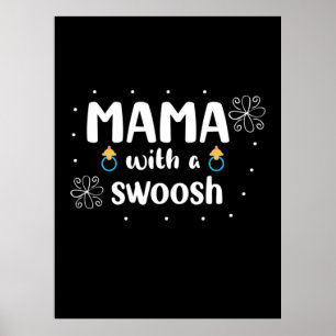 Poster Mother Gift Mama With A Swoosh