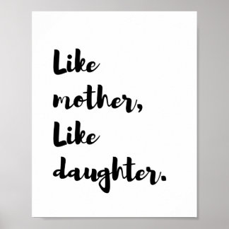 Poster Motherday - Comme la mère comme la citation fille