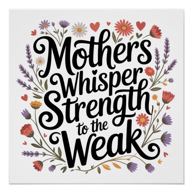 Poster Mothers Whisper Strength To The Weak (Devant)