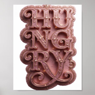 Poster Motif artistique HUNGRY rose audacieux