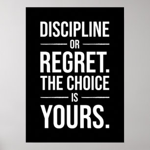 Poster Motivation de l'agitation - Discipline vs Regret