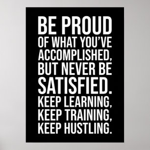 Poster Motivation du succès - Soyez Fiers, Mais Jamais Sa
