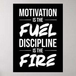Poster Motivation Est Carburant, Discipline Est Feu - Suc