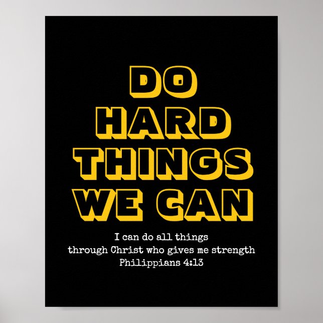 Poster Motivation | FAITES DES CHOSES DIFFICILES QUE NOUS (Devant)