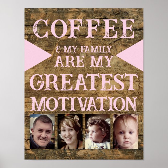 Poster Motivation famille de café 4 photo brun rose (Devant)