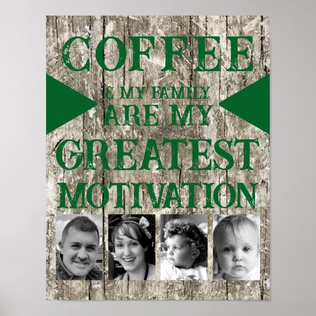 Poster Motivation famille de café 4 photo gris vert (Devant)