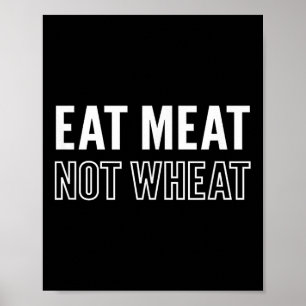 Poster Motivation Manger Viande Pas Blé Keto Diet Message