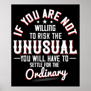 Poster Motivation - Prêt à prendre le risque inhabituel