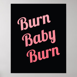 Poster Motivational Fitness Burn Baby Black Rose