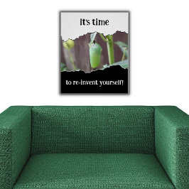 Poster Motivational Re-Invent Yourself Black & White