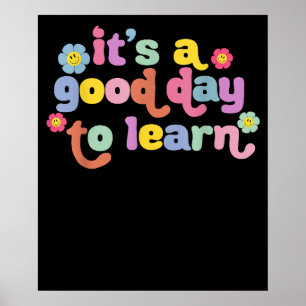 Poster Motivationnel C'Est Un Bon Jour Pour Apprendre Ens