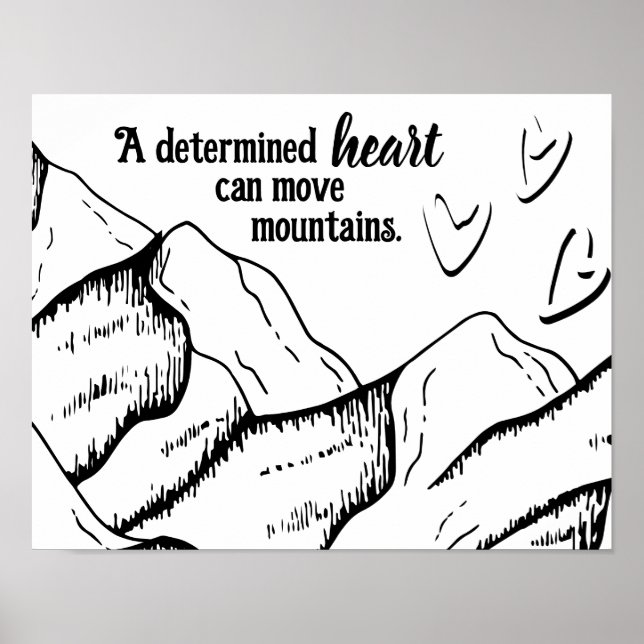 Poster Motivationnel Déterminé Coeur Peut Déplacer Les Mo (Devant)