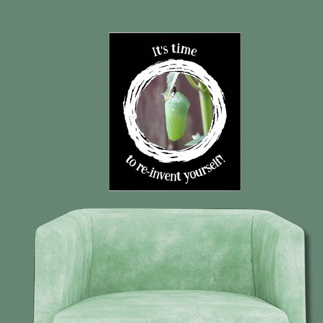 Poster Motivationnel Il est temps de se réinventer ! (It's time to re-invent yourself! Black and White Wall Art, Livingroom)