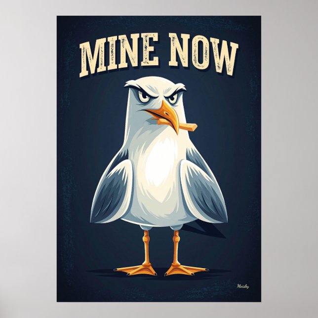 Poster Mouette Mienne Maintenant – Drôle d'Art de Personn (Devant)