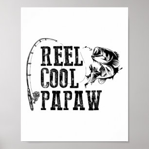 Poster Moulinet de pêche Papaw Cadeau drôle de Papaw cool
