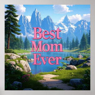 Poster Mountain View Fête des mères Meilleure maman jamai