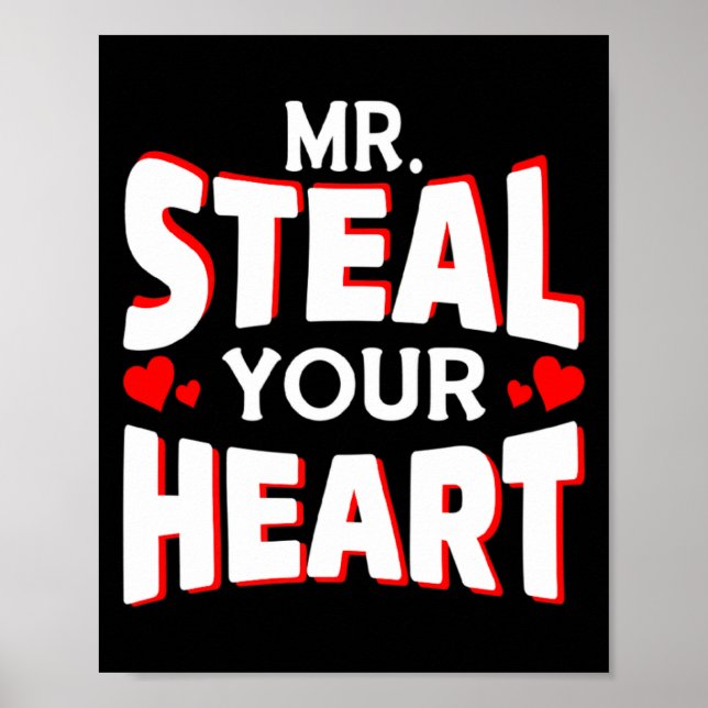 Poster Mr Steal Your Heart For Boys Toddlers Valentines  (Devant)