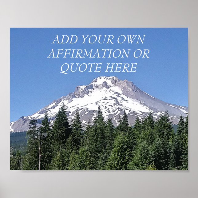 Poster Mt. Hood Mountain Affirmation/Devis personnalisabl (Devant)