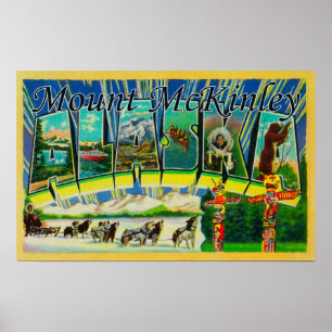 Poster Mt. McKinley, Alaska - Scènes de grandes lettres