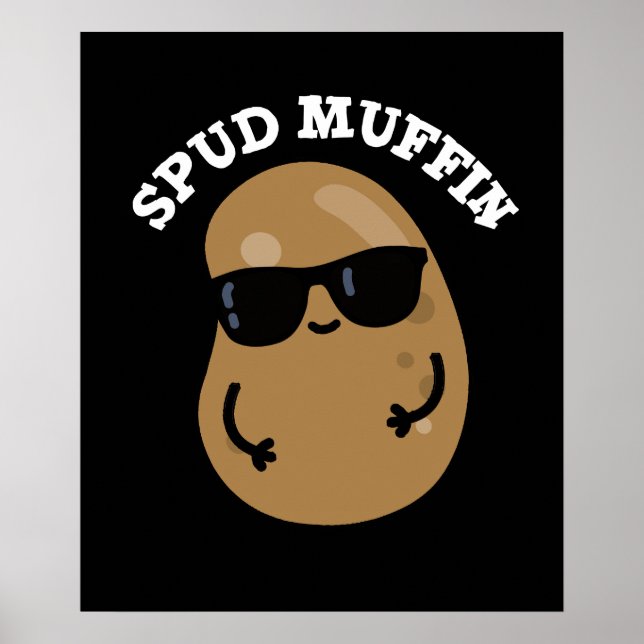 Poster Muffin Pud Funny Potato Pun Dark BG (Devant)