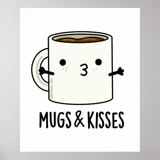 Poster Mugs Et Baisers Drôle Mug Pun (Devant)