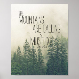 Poster Muir cite les montagnes qui appellent