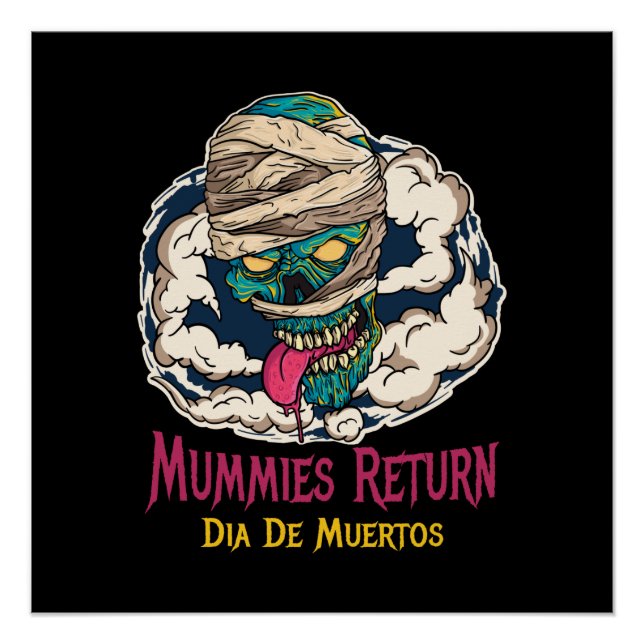Poster Mummies Dia De Muertos - Jour des Morts  (Devant)