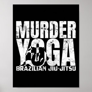 Poster Murder Yoga - Drôle de Wrestling en Jiu-jitsu brés