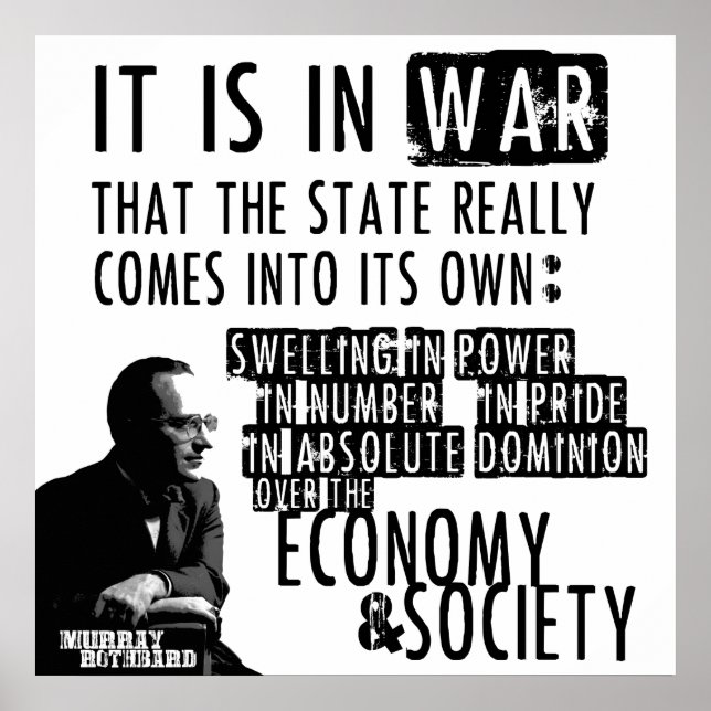 Poster Murray Rothbard Anti-Guerre Libertarien Anti-État (Devant)