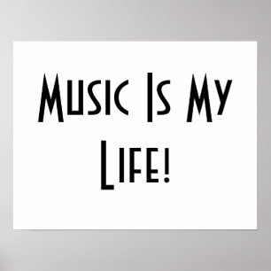 Poster Music Is My Life In White II