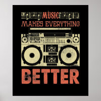 Music Makes Everything Better Old School Boom
