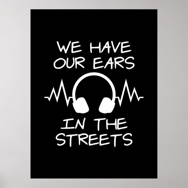Poster Musique Nous Avons Nos Oreilles Dans Les Rues (Devant)