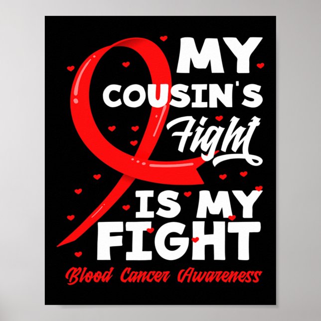 Poster My Cousin's Fight Is My Fight Blood Cancer Awarene (Devant)