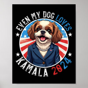 Poster My Dog Loves Kamala 2024 Shih Tzu Love Camp