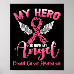 Poster My Hero Is Now My Angel Breast Cancer Rose Ribbon