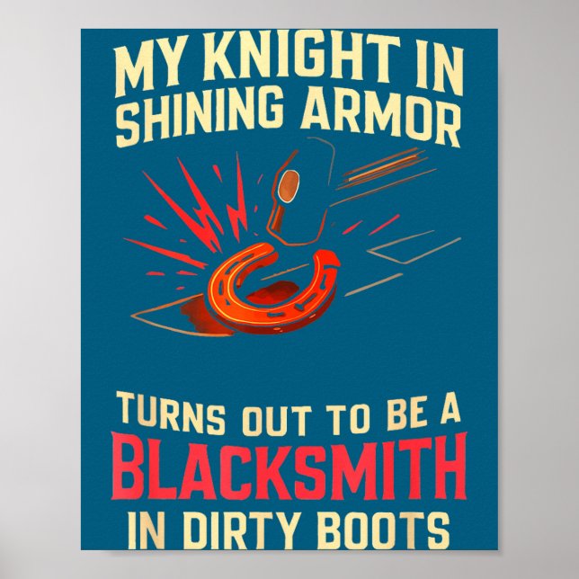 Poster My Knight In Shining Funny Blacksmith Wife Women F (Devant)