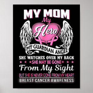 Poster My Mom Hero My Guardian Angel Cancer du sein Award