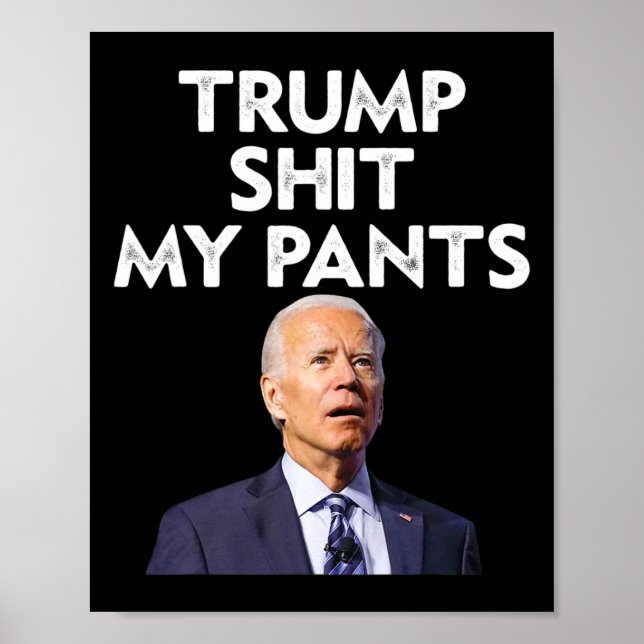 Poster My Pants Joe Biden Président (Devant)