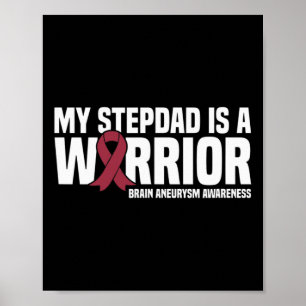 Poster My Stepdad est un guerrier Cerveau Aneurysme Sensi